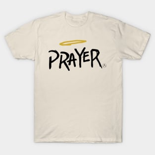 PRAYER T-Shirt